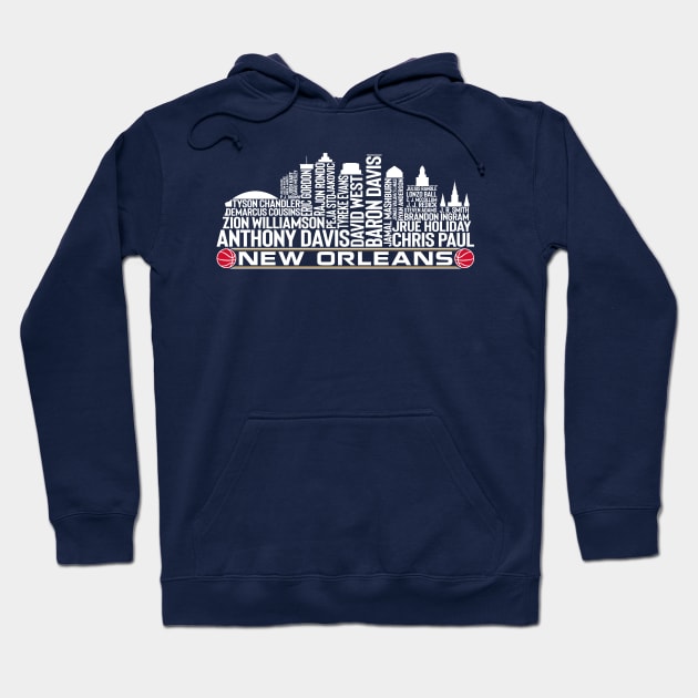 New Orleans Basketball Team All Time Legends, New Orleans City Skyline Hoodie by Legend Skyline